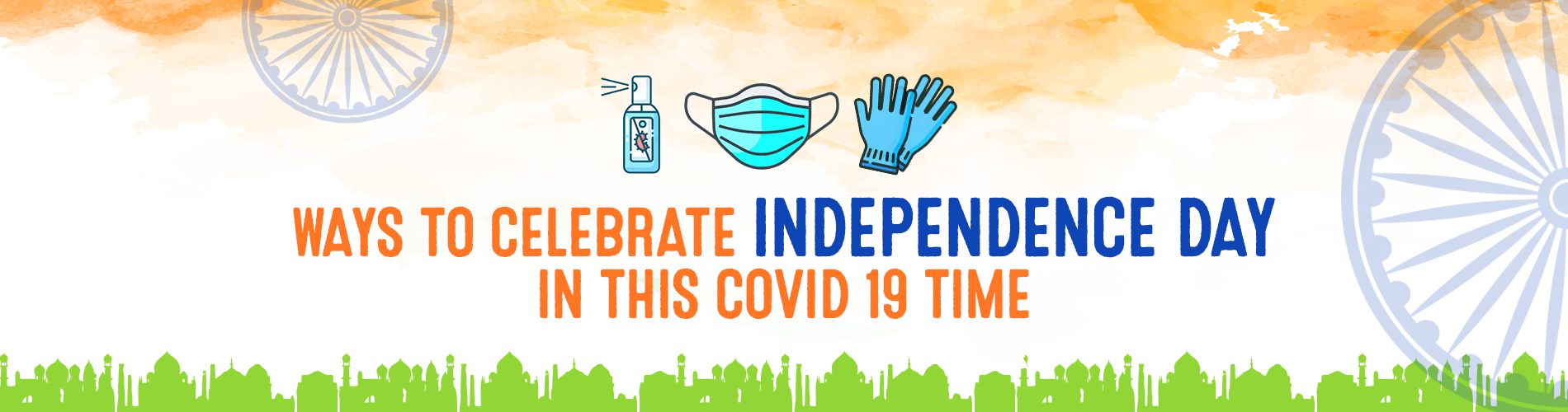 Ways to Celebrate Independence Day in Covid 19 Time